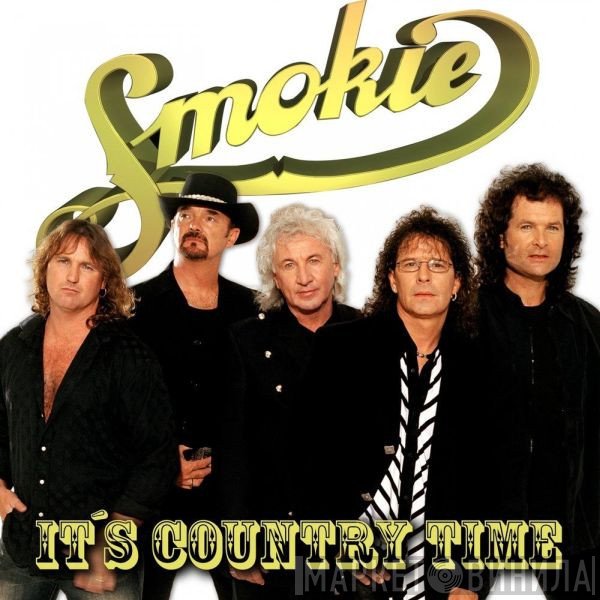 Smokie  - It's Country Time