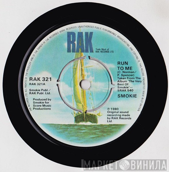 Smokie  - Run To Me