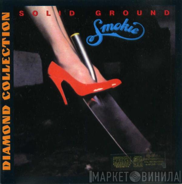 Smokie  - Solid Ground