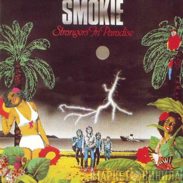 Smokie  - Strangers In Paradise