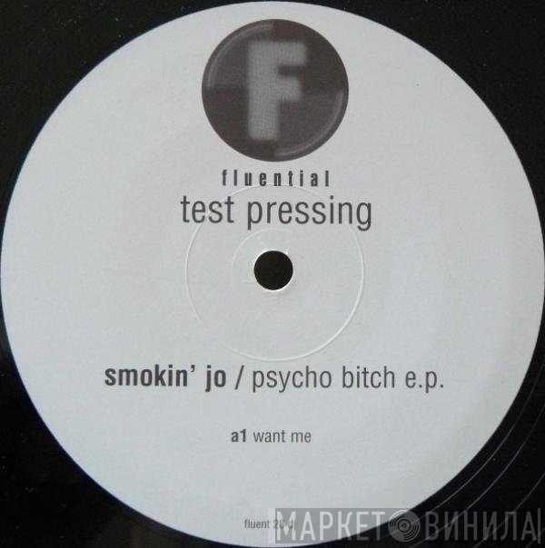 Smokin' Jo - Psycho Bitch EP