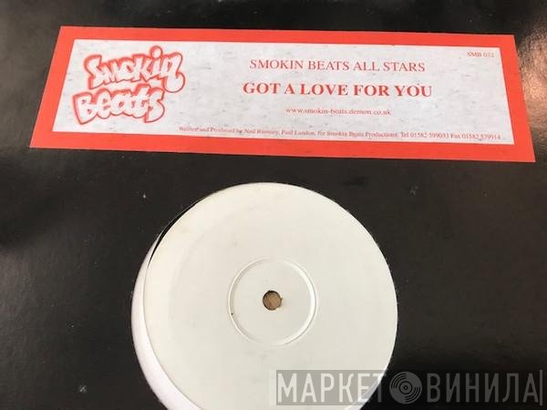 Smokin Beats All Stars - Got A Love  For You