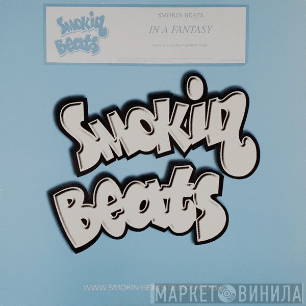 Smokin Beats - In A Fantasy