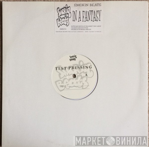 Smokin Beats - In A Fantasy