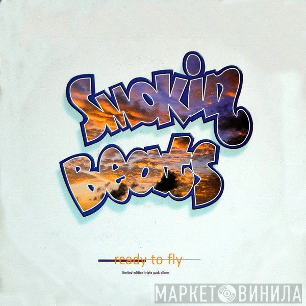 Smokin Beats - Ready To Fly