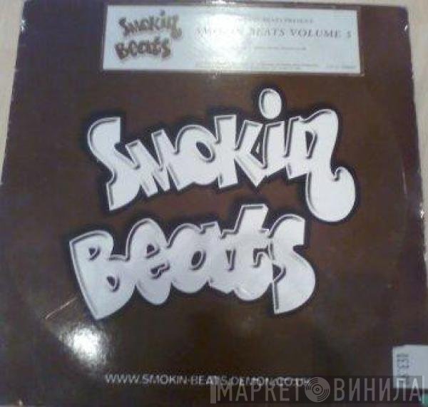 Smokin Beats - Smokin Beats Volume 5