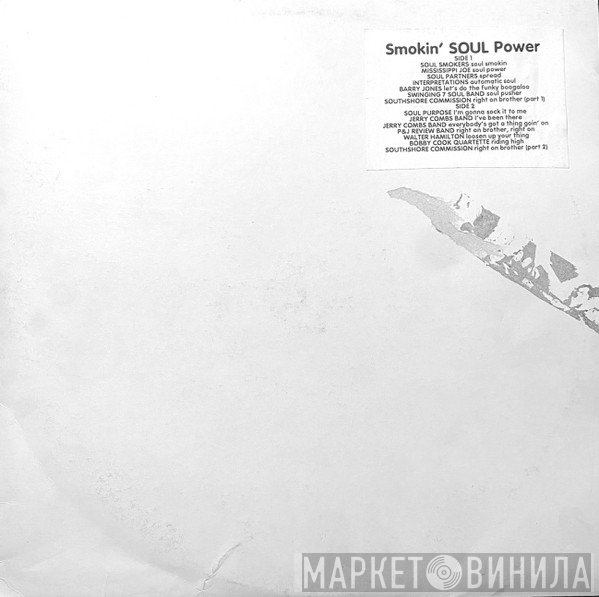 - Smokin Soul Power