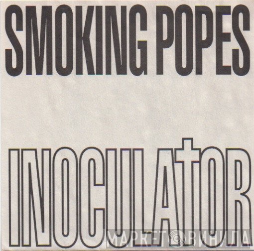 Smoking Popes  - Inoculator