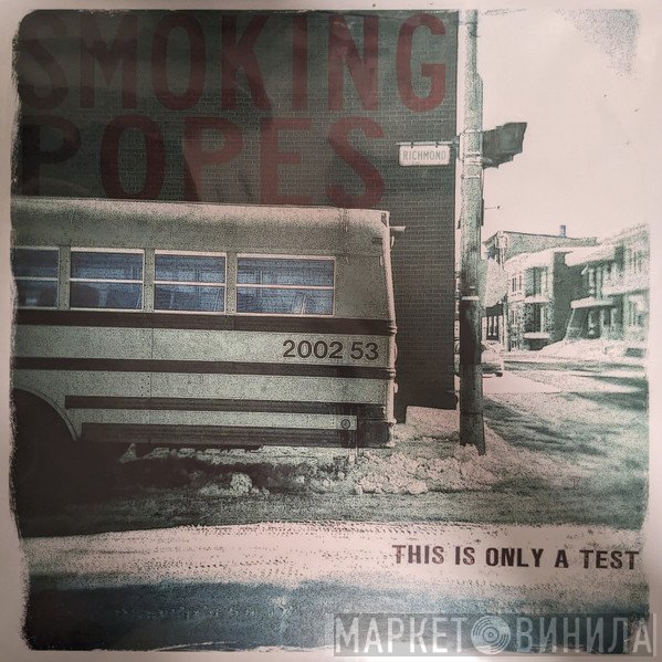 Smoking Popes - This Is Only A Test
