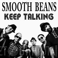 Smooth Beans - Keep Talking