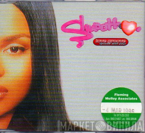 Smooth  - Love Groove (Groove With You)