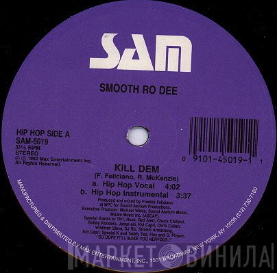 Smooth Ro-Dee - Kill Dem