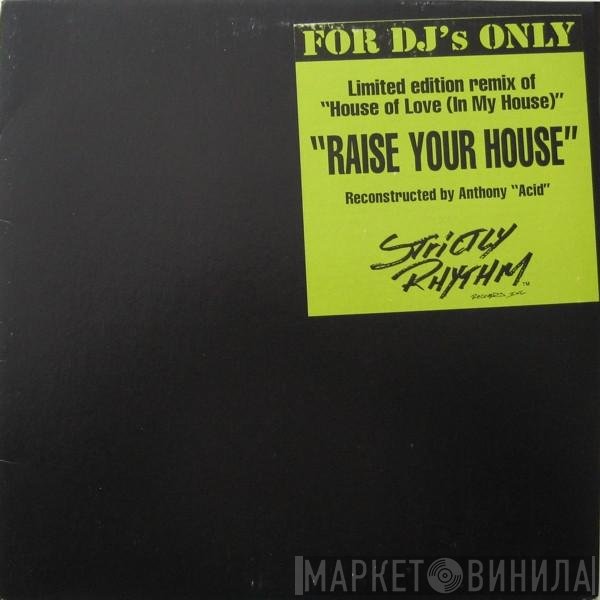 Smooth Touch - House Of Love (In My House)