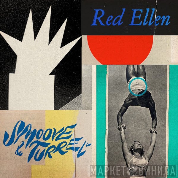 Smoove + Turrell - Red Ellen