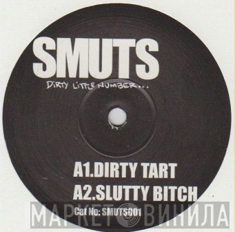 Smuts - Dirty Little Number...