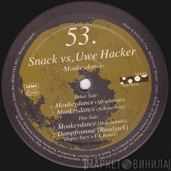 Snack vs. Uwe Hacker - Monkeydance