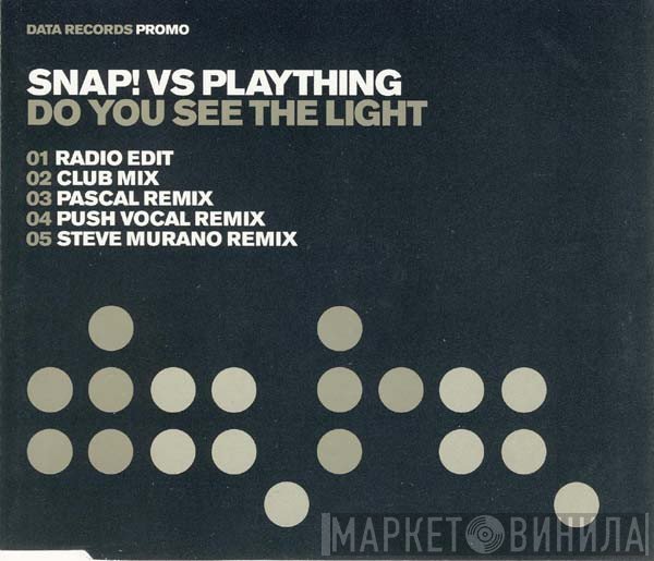 Snap!, Plaything - Do You See The Light