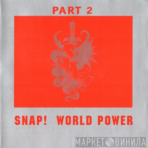 Snap!  - World Power (Part 2)