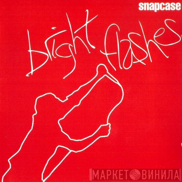 Snapcase  - Bright Flashes
