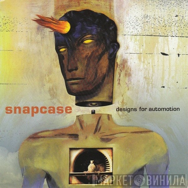 Snapcase  - Designs For Automotion