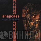 Snapcase  - Designs For Automotion