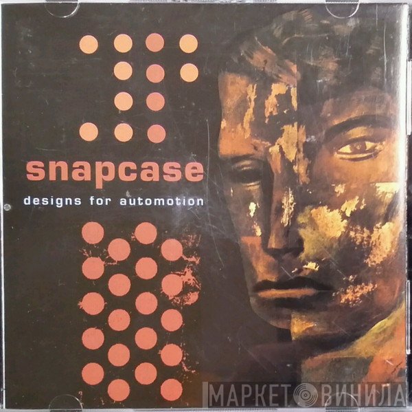 Snapcase  - Designs For Automotion
