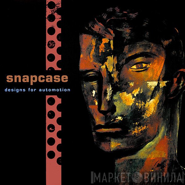 Snapcase  - Designs For Automotion