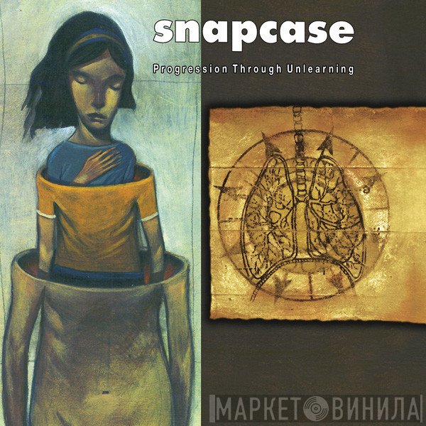 Snapcase  - Progression Through Unlearning