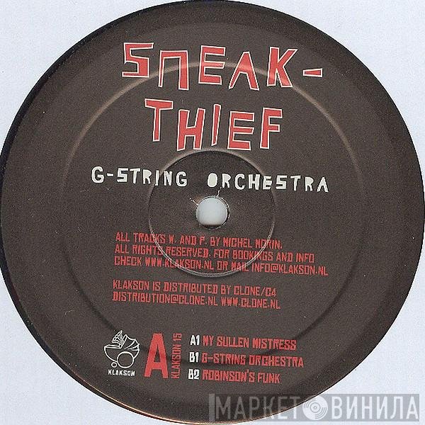 Sneak-Thief - G-String Orchestra