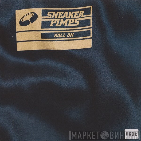 Sneaker Pimps - Roll On