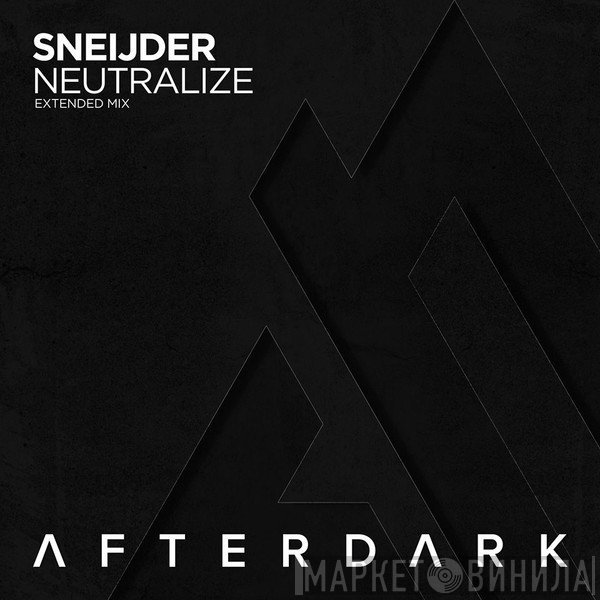 Sneijder  - Neutralize