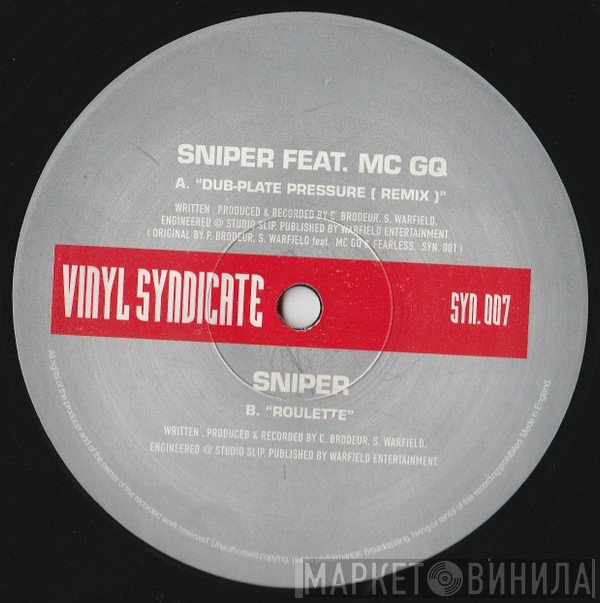 Sniper, MC GQ - Dub Plate Pressure (Remix) / Roulette