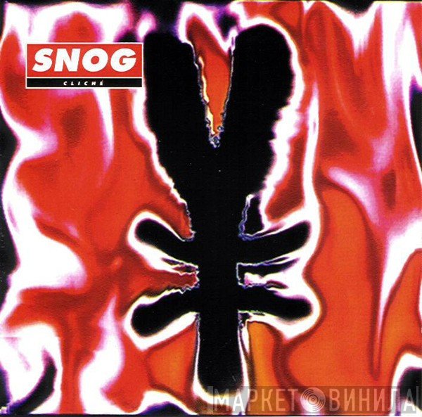 Snog  - Cliché
