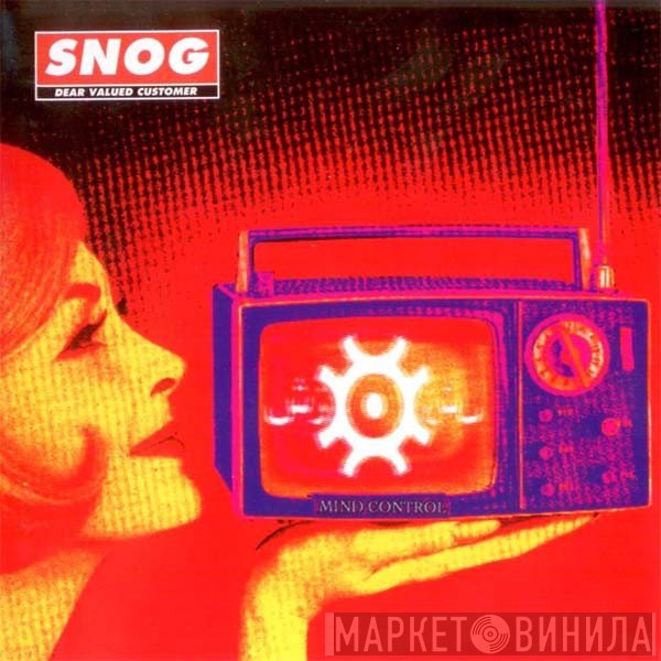 Snog  - Dear Valued Customer
