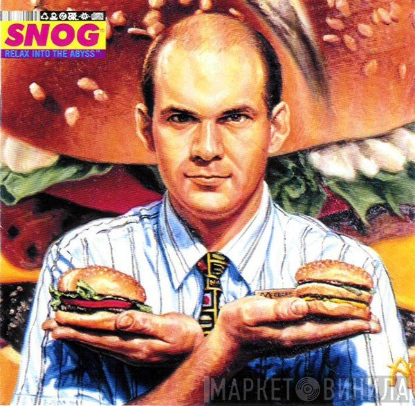 Snog  - Relax Into The Abyss
