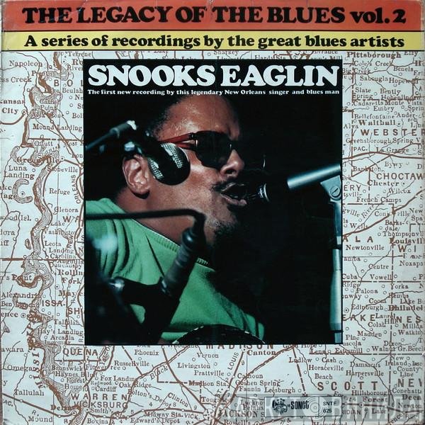 Snooks Eaglin - The Legacy Of The Blues Vol. 2.