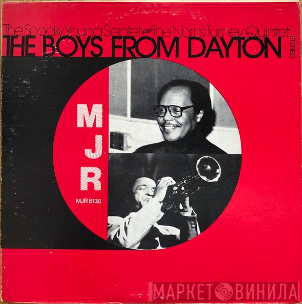 Snooky Young Septet, Norris Turney Quintet - The Boys From Dayton