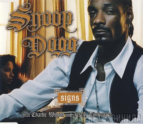 Snoop Dogg Feat Charlie Wilson And Justin Timberlake  - Signs