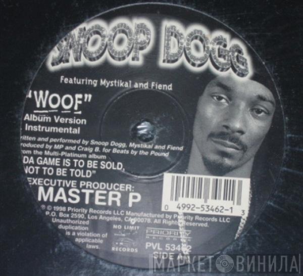 Snoop Dogg Featuring Mystikal And Fiend   - Woof