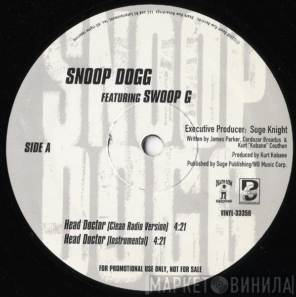 Snoop Dogg Featuring Swoop G  - Head Doctor