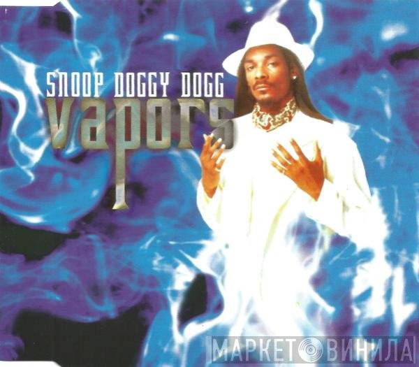 Snoop Dogg  - Vapors