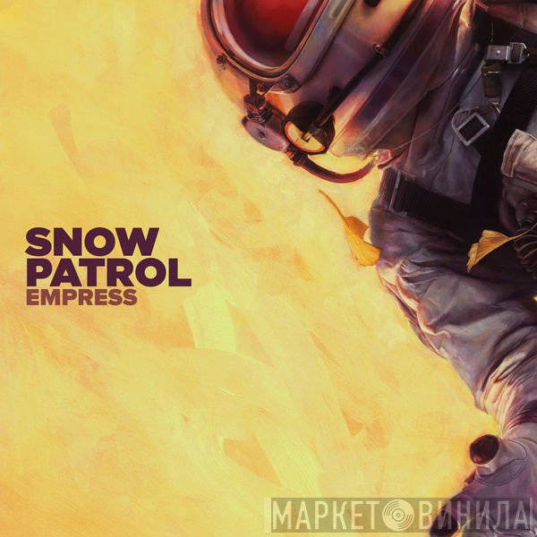 Snow Patrol  - Empress