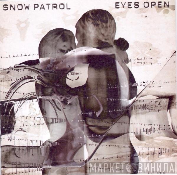 Snow Patrol  - Eyes Open