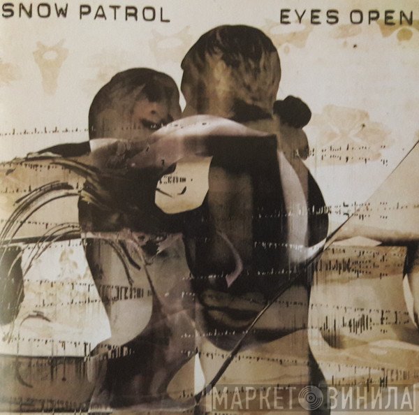 Snow Patrol  - Eyes Open