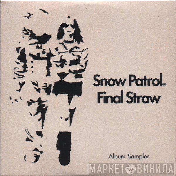 Snow Patrol  - Final Straw (Album Sampler)