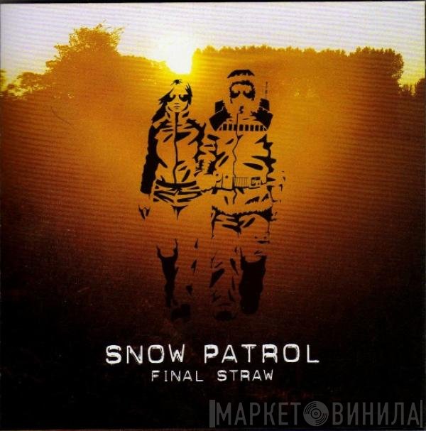 Snow Patrol  - Final Straw