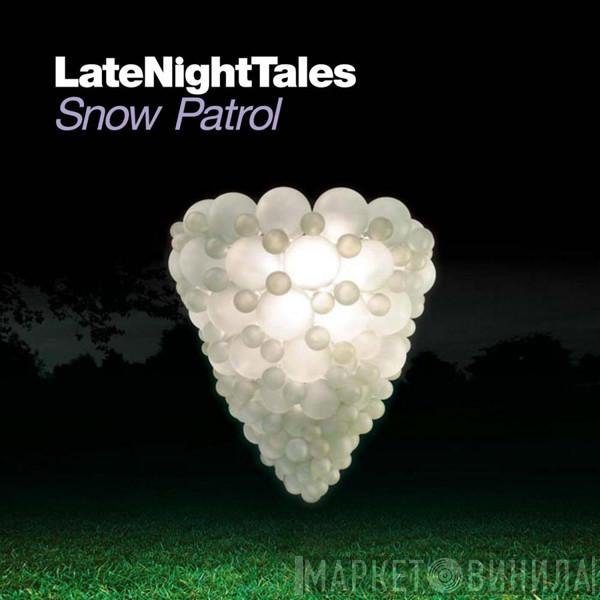 Snow Patrol  - LateNightTales