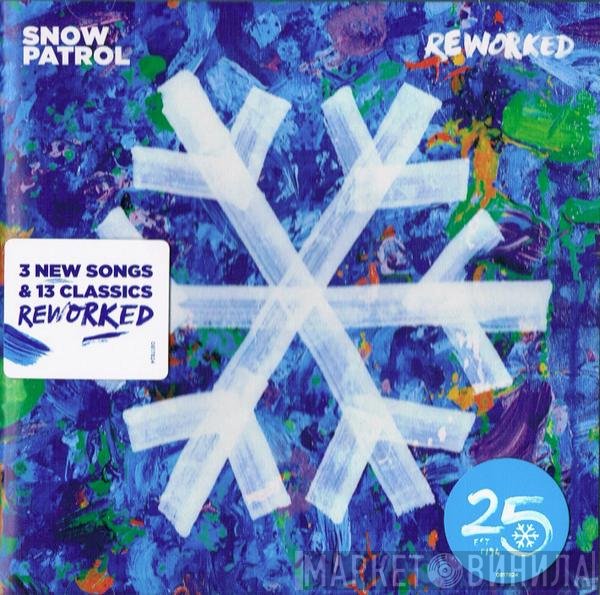 Snow Patrol  - Reworked