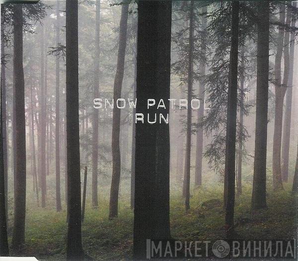 Snow Patrol  - Run