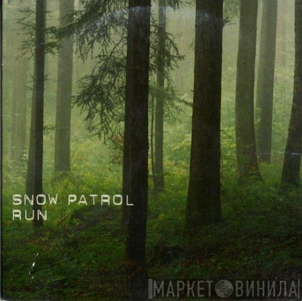Snow Patrol  - Run